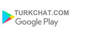 play store turk chat